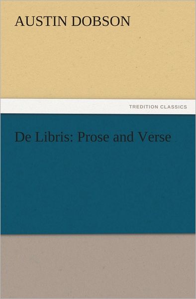 De Libris: Prose and Verse