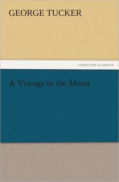 A Voyage to the Moon