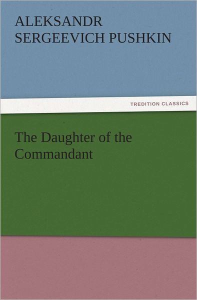 The Daughter of the Commandant