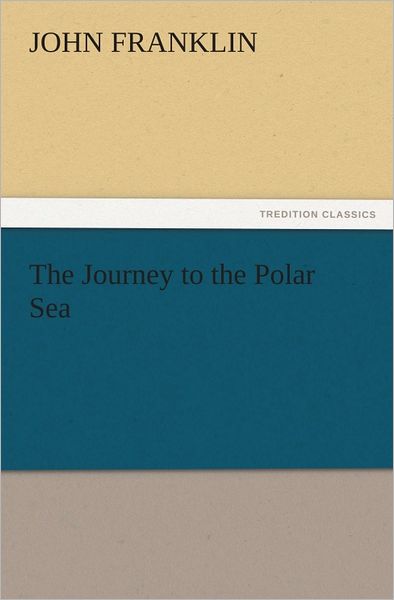 The Journey to the Polar Sea