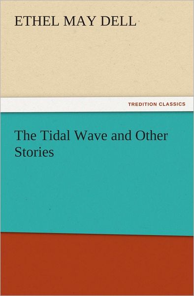 The Tidal Wave and Other Stories