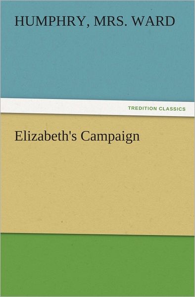 Elizabeth's Campaign