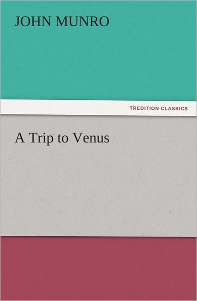 A Trip to Venus