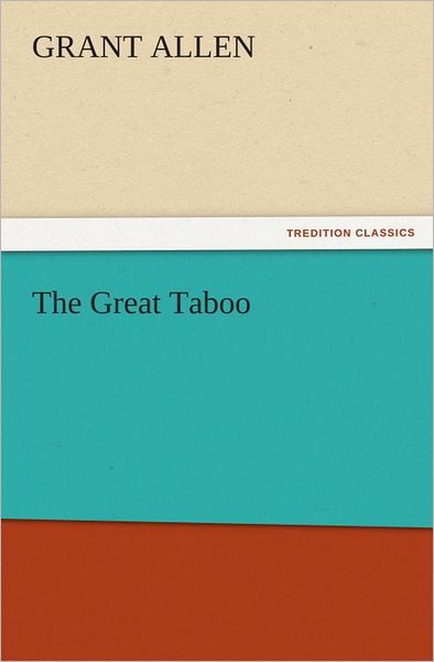 The Great Taboo