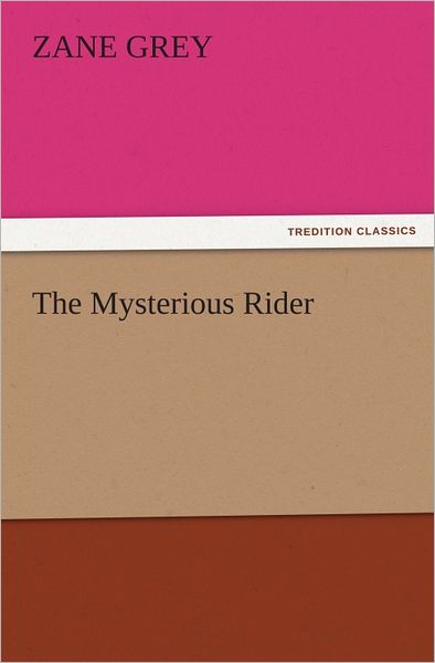 The Mysterious Rider