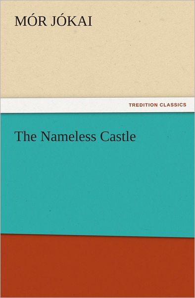 The Nameless Castle