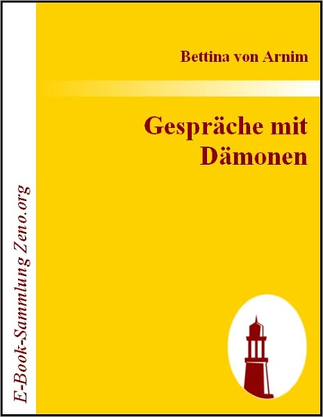Gespräche mit Dämonen: Des Königsbuches zweiter Band