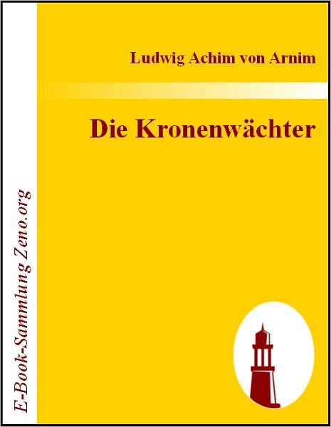 Die Kronenwächter