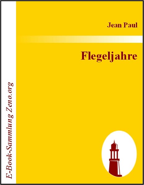 Flegeljahre: Eine Biographie