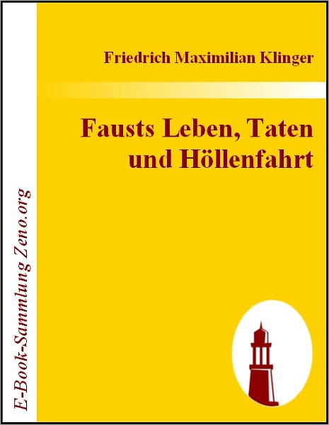 Fausts Leben, Taten und Höllenfahrt
