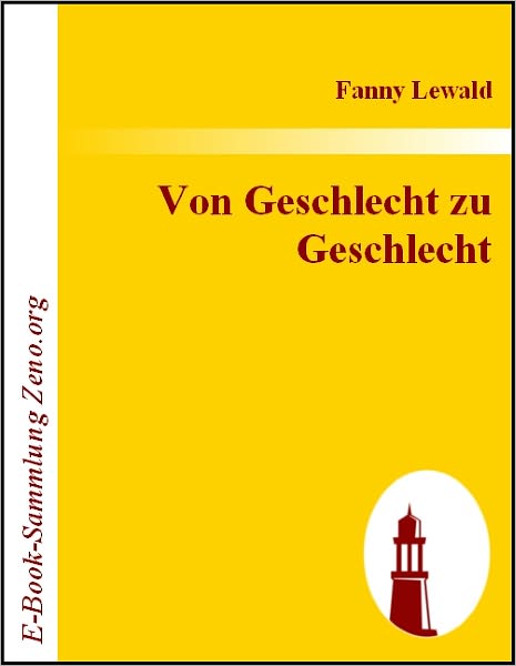 Von Geschlecht zu Geschlecht
