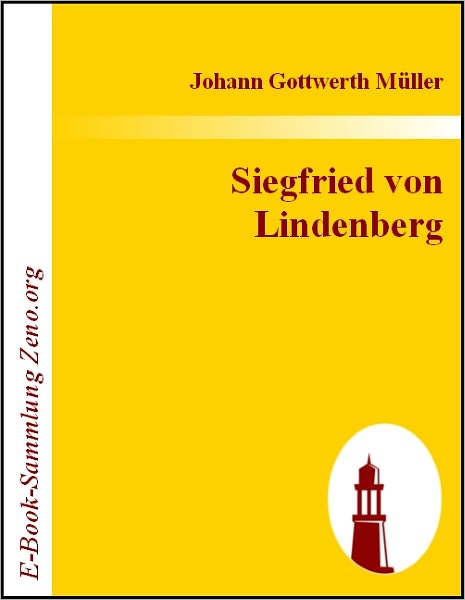 Siegfried von Lindenberg: Eine komische Geschichte