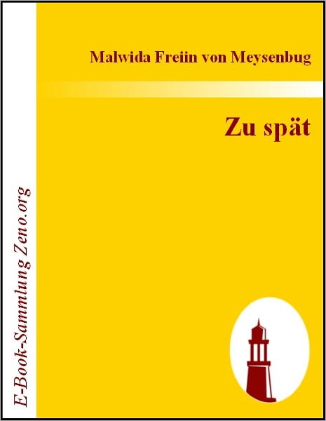 Zu spät