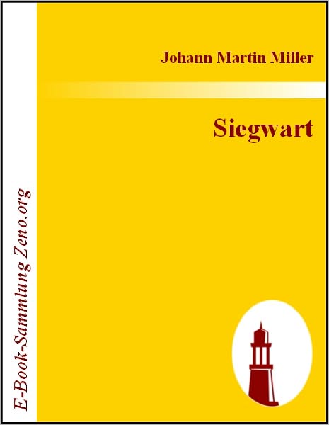 Siegwart: Eine Klostergeschichte
