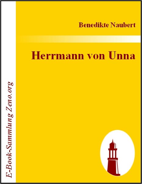 Herrmann von Unna: Eine Geschichte aus den Zeiten der Vehmgerichte