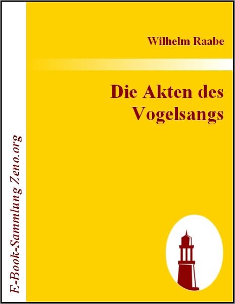 Die Akten des Vogelsangs
