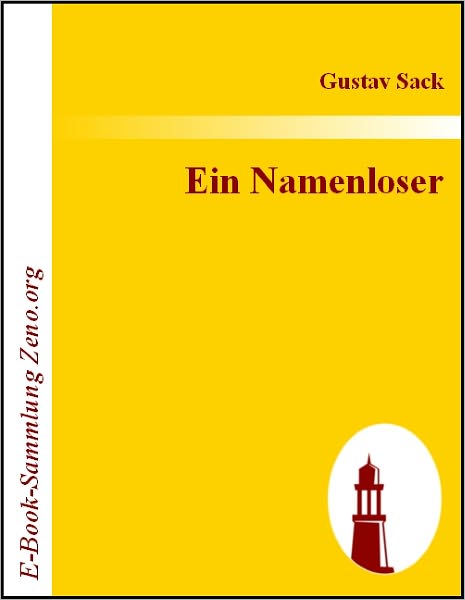 Ein Namenloser: Roman