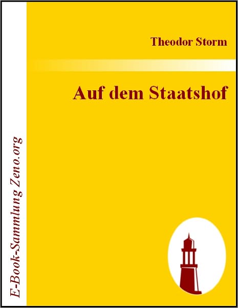 Auf dem Staatshof