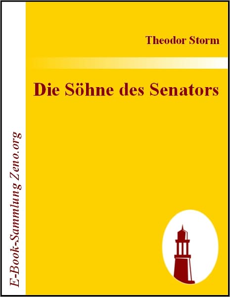 Die Söhne des Senators
