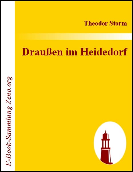 Draußen im Heidedorf