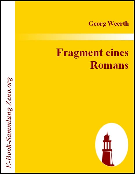 Fragment eines Romans