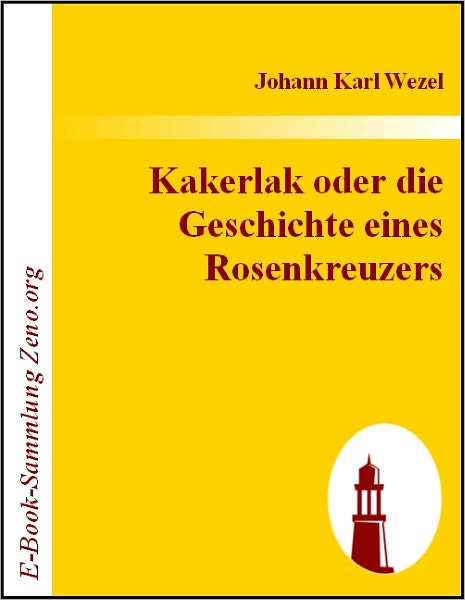 Kakerlak oder die Geschichte eines Rosenkreuzers