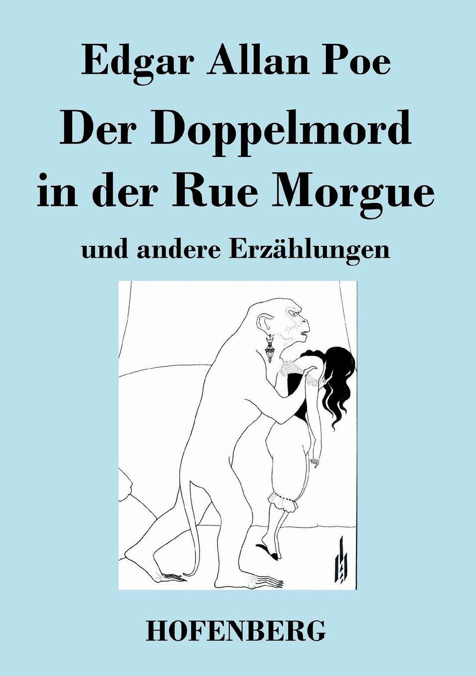 Der Doppelmord in Der Rue Morgue