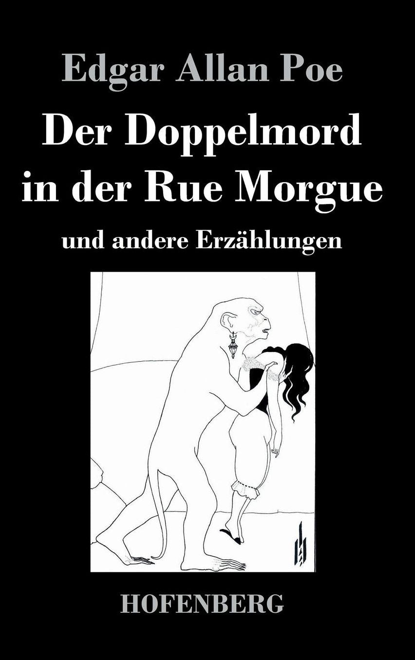 Der Doppelmord in Der Rue Morgue