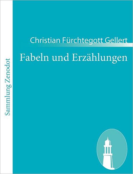 Fabeln Und Erz Hlungen
