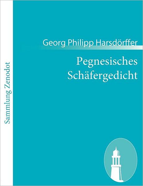 Pegnesisches Sch Fergedicht