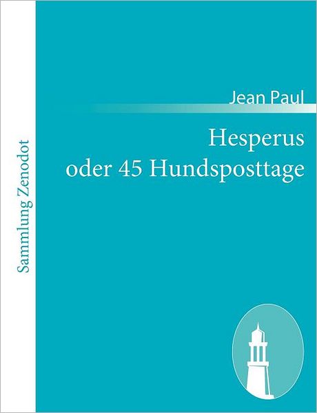 Hesperus Oder 45 Hundsposttage