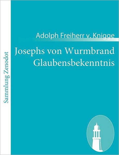 Josephs Von Wurmbrand Glaubensbekenntnis