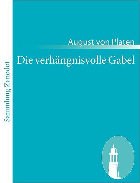 Die verh ngnisvolle Gabel