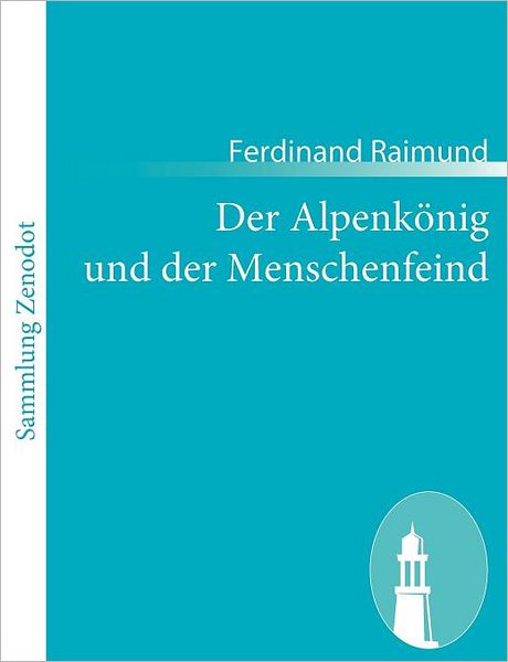 Der Alpenk nig und der Menschenfeind