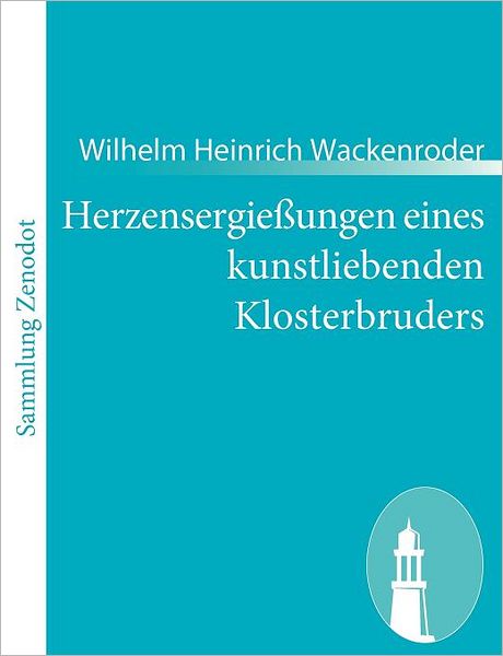 Herzensergie Ungen Eines Kunstliebenden Klosterbruders