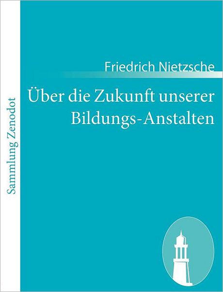 ber die Zukunft unserer Bildungs-Anstalten