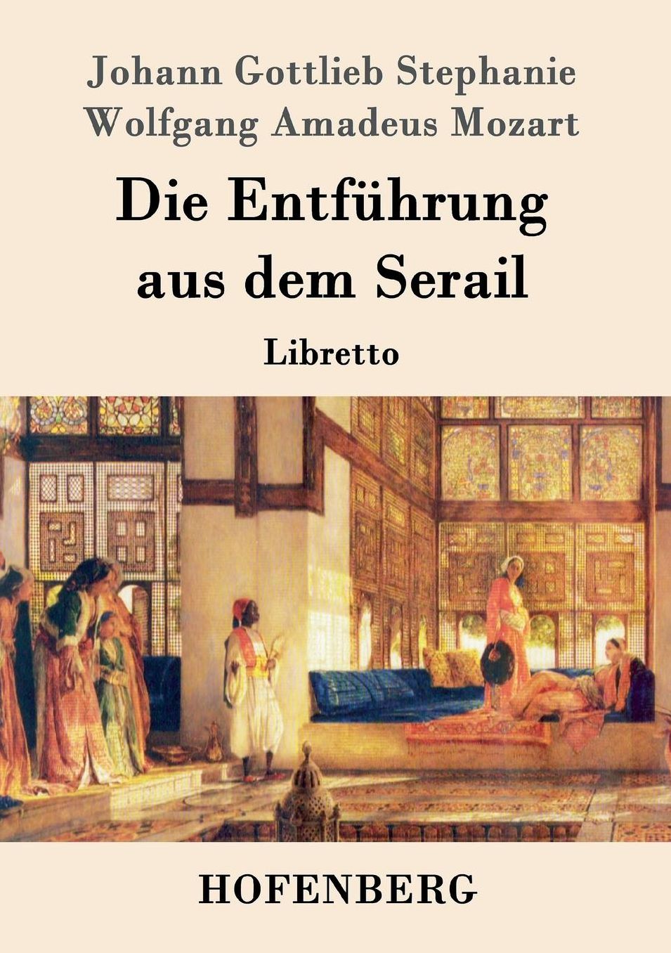 Die Entfuhrung Aus Dem Serail