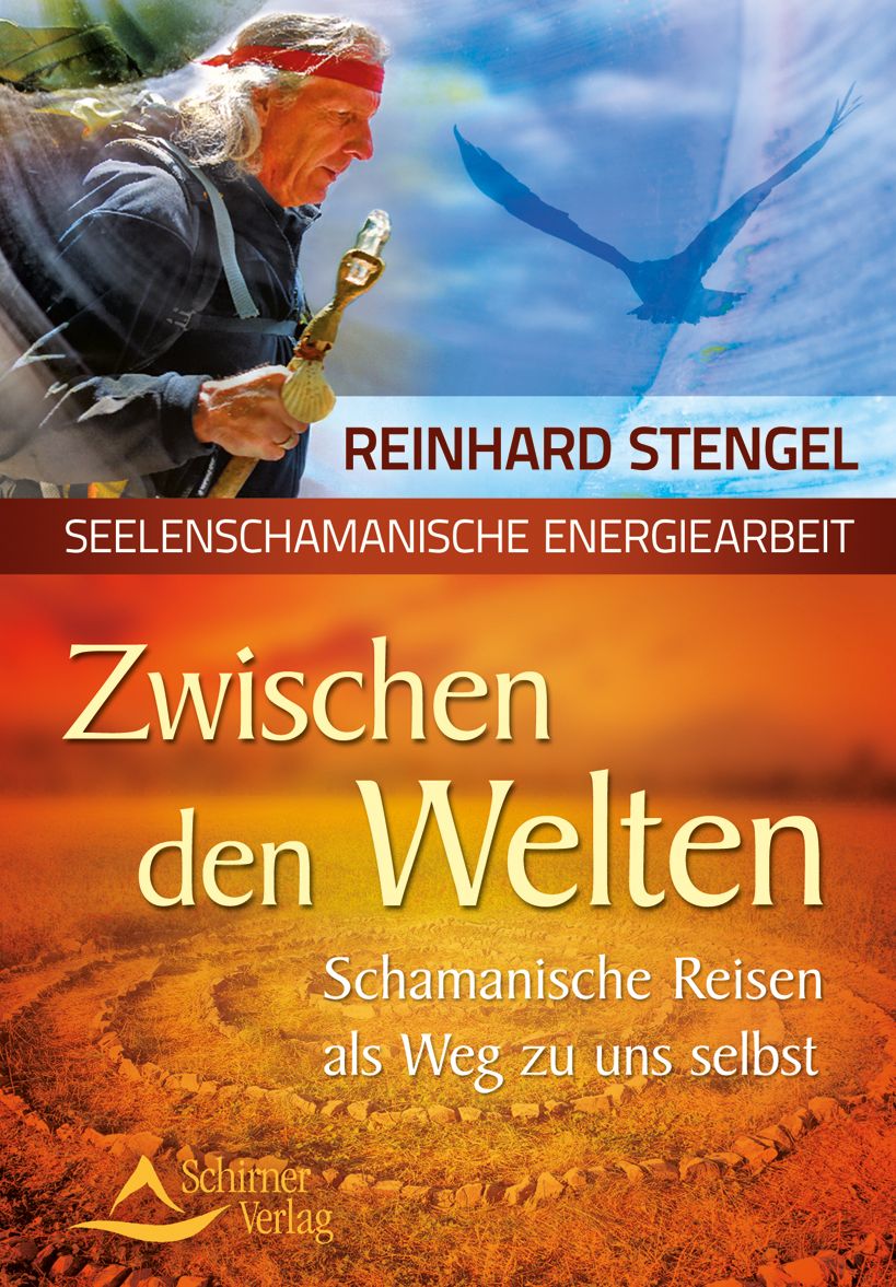 Zwischen den Welten: Schamanische Reisen als Weg zu uns selbst