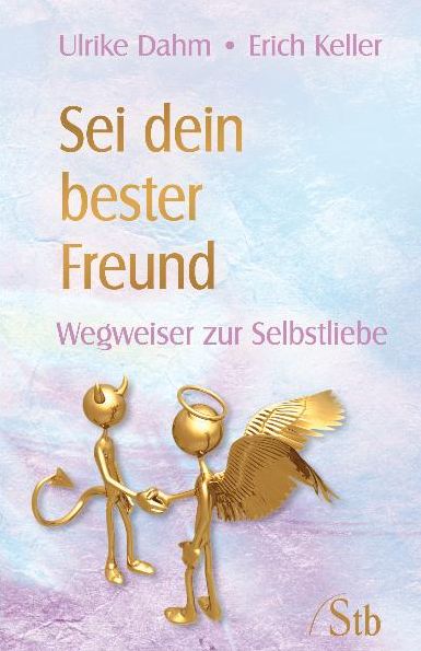 Sei dein bester Freund: Wegweiser zur Selbstliebe