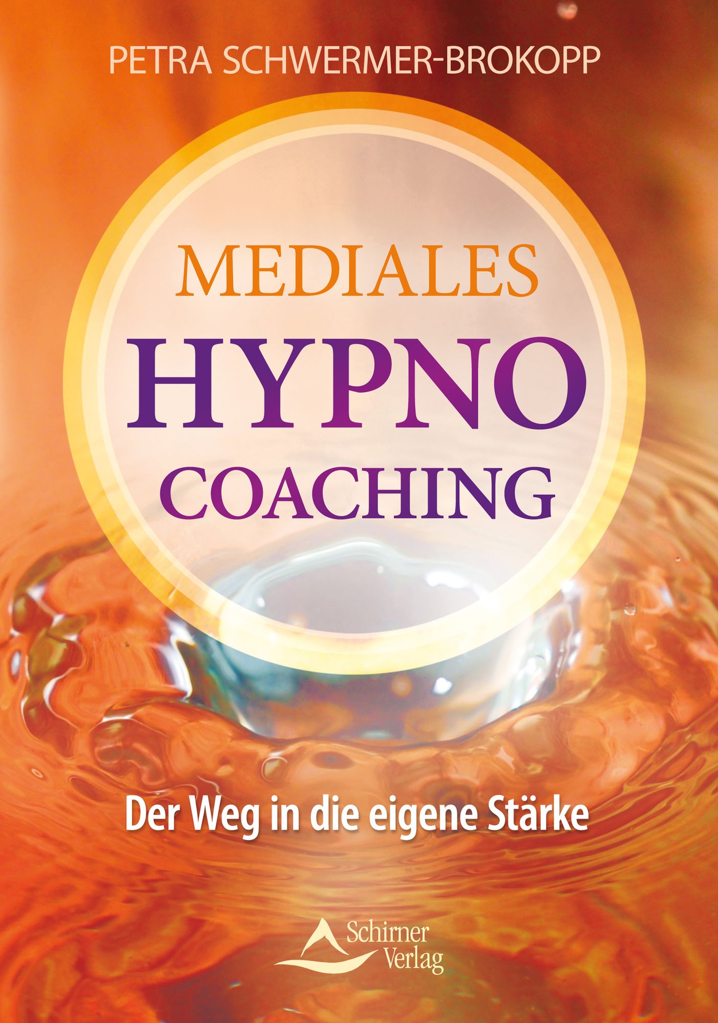 Mediales HypnoCoaching: Der Weg in die eigene Stärke