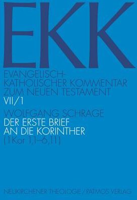 Der erste Brief an die Korinther (1 Kor 1,1-6,11)