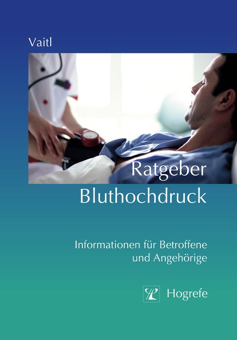 Ratgeber Bluthochdruck: Informationen für Betroffene und Angehörige