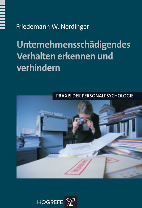 Unternehmensschädigendes Verhalten erkennen und verhindern