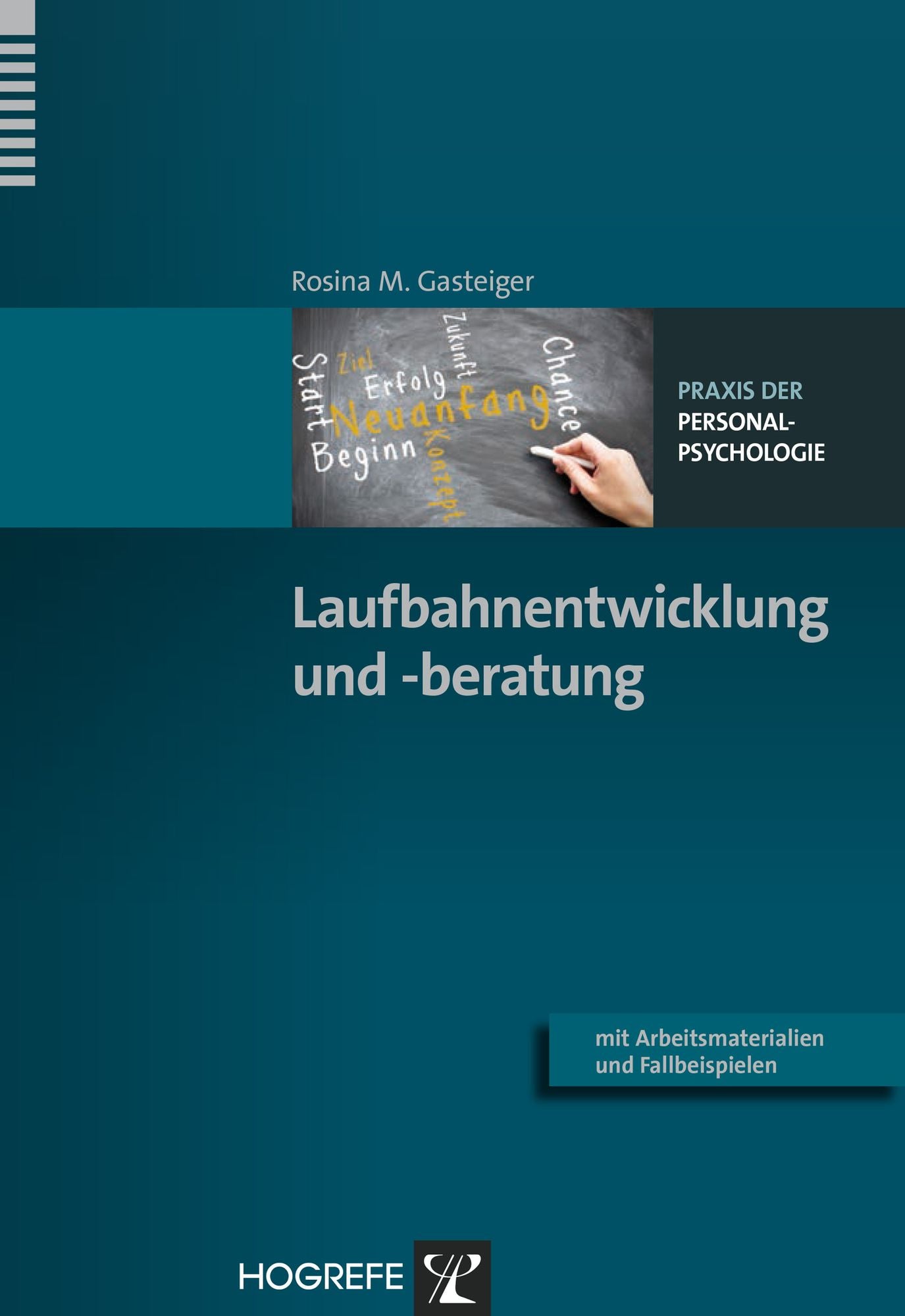 Laufbahnentwicklung und -beratung: Berufliche Entwicklung begleiten und fördern