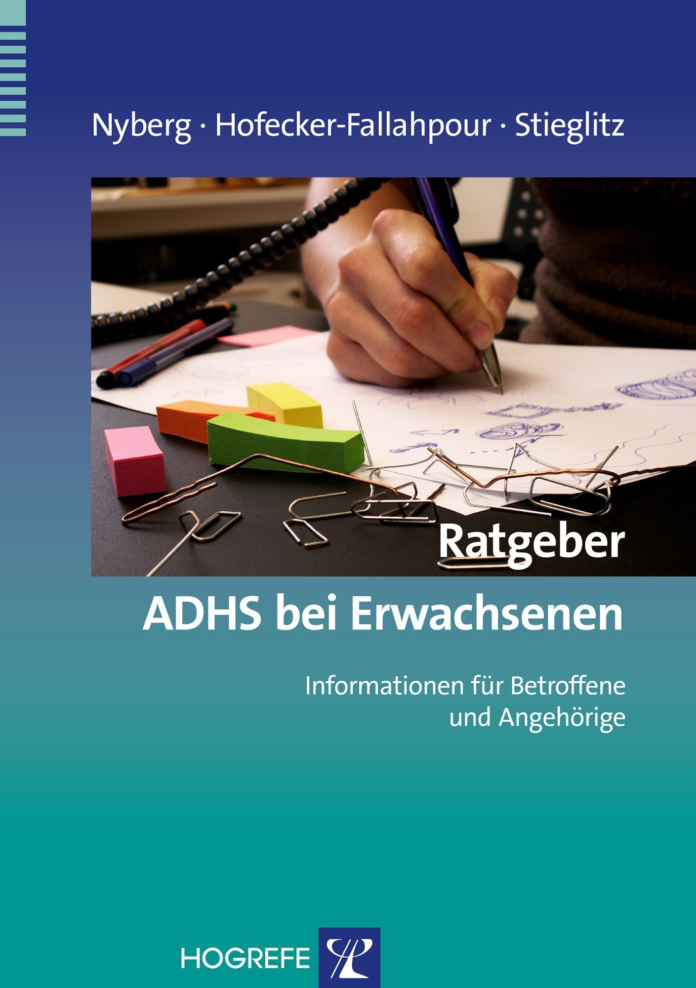 Ratgeber ADHS bei Erwachsenen: Informationen für Betroffene und Angehörige