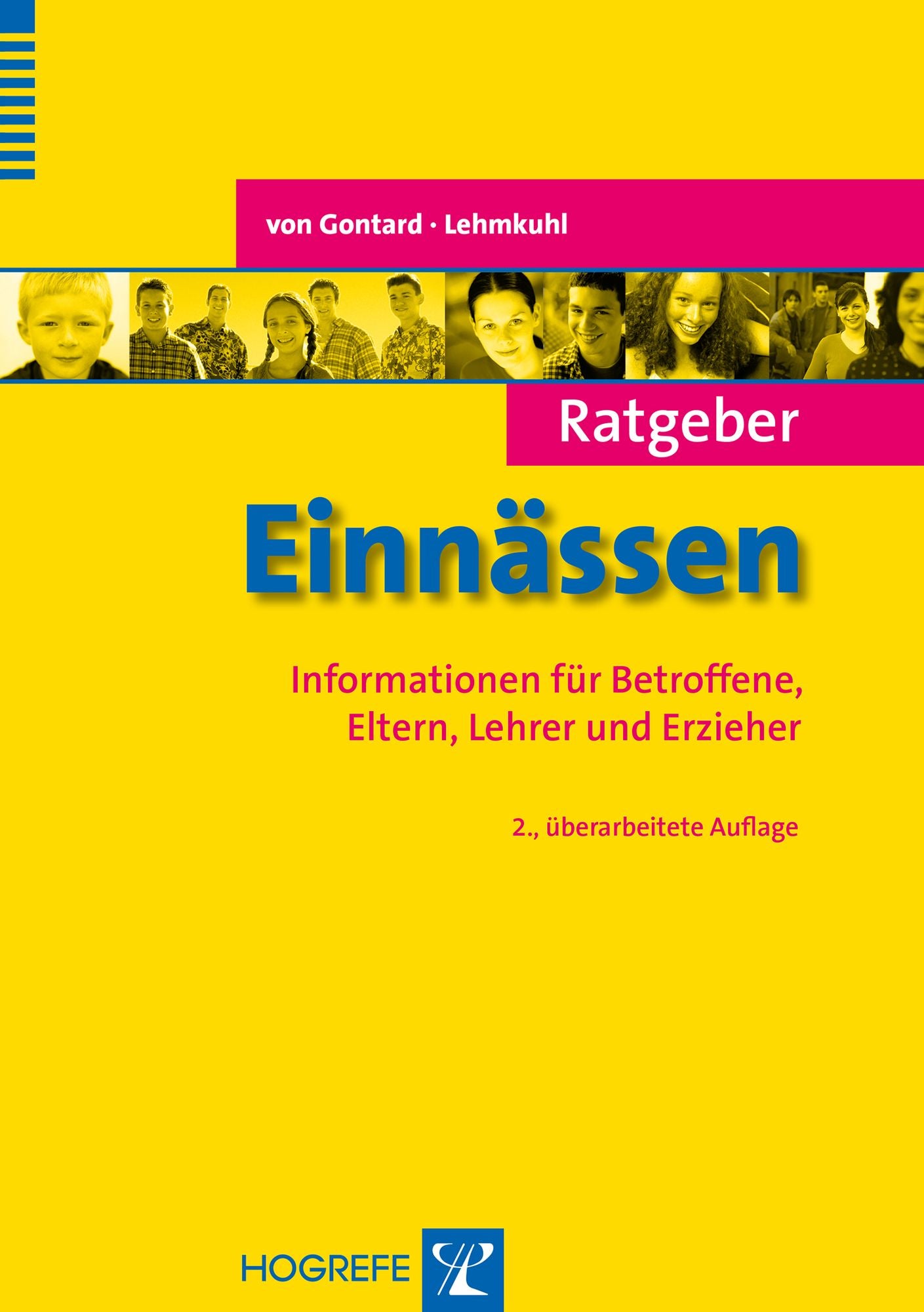 Ratgeber Einnässen: Informationen für Betroffene, Eltern, Lehrer und Erzieher