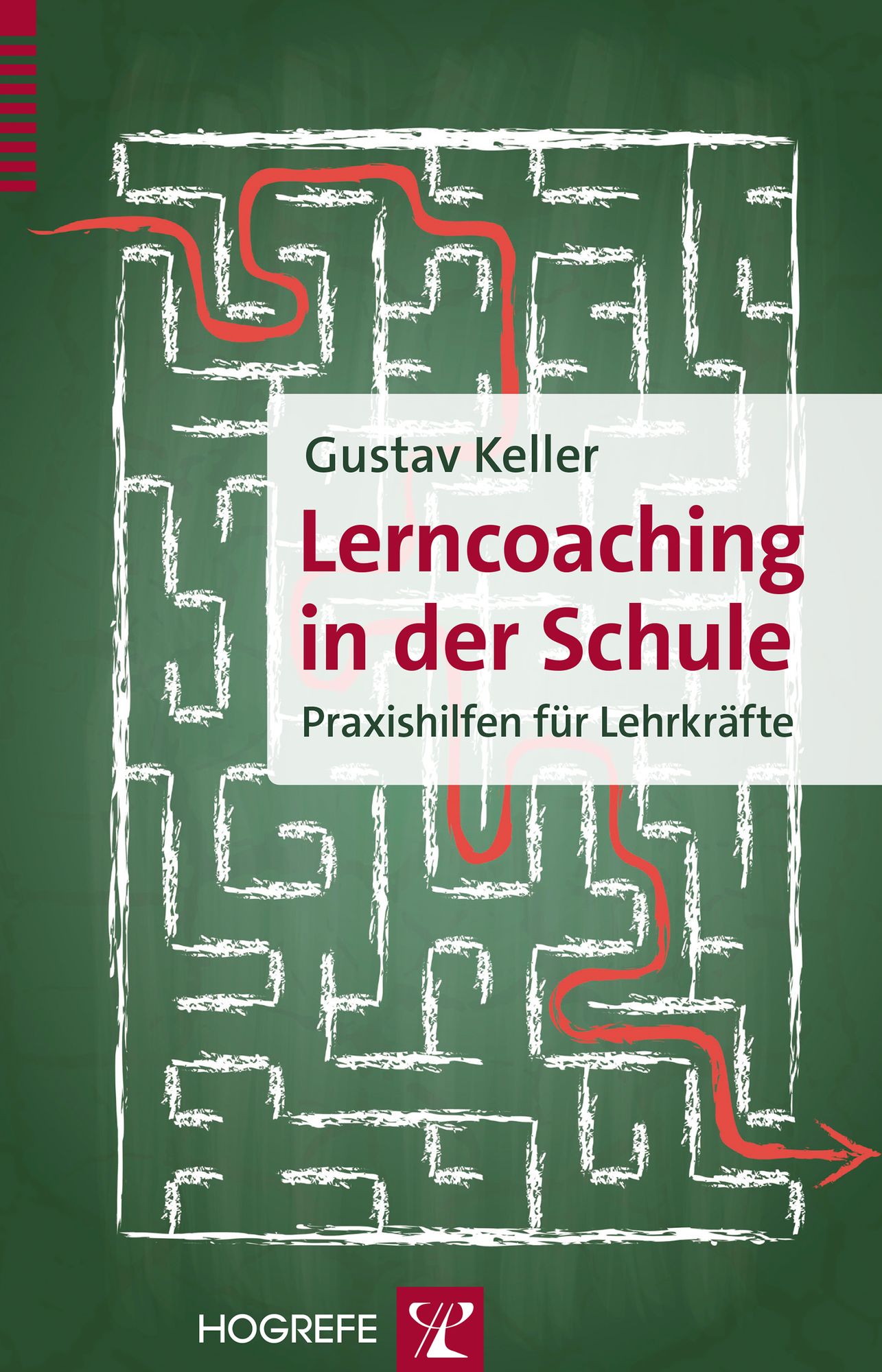 Lerncoaching in der Schule: Praxishilfen für Lehrkräfte
