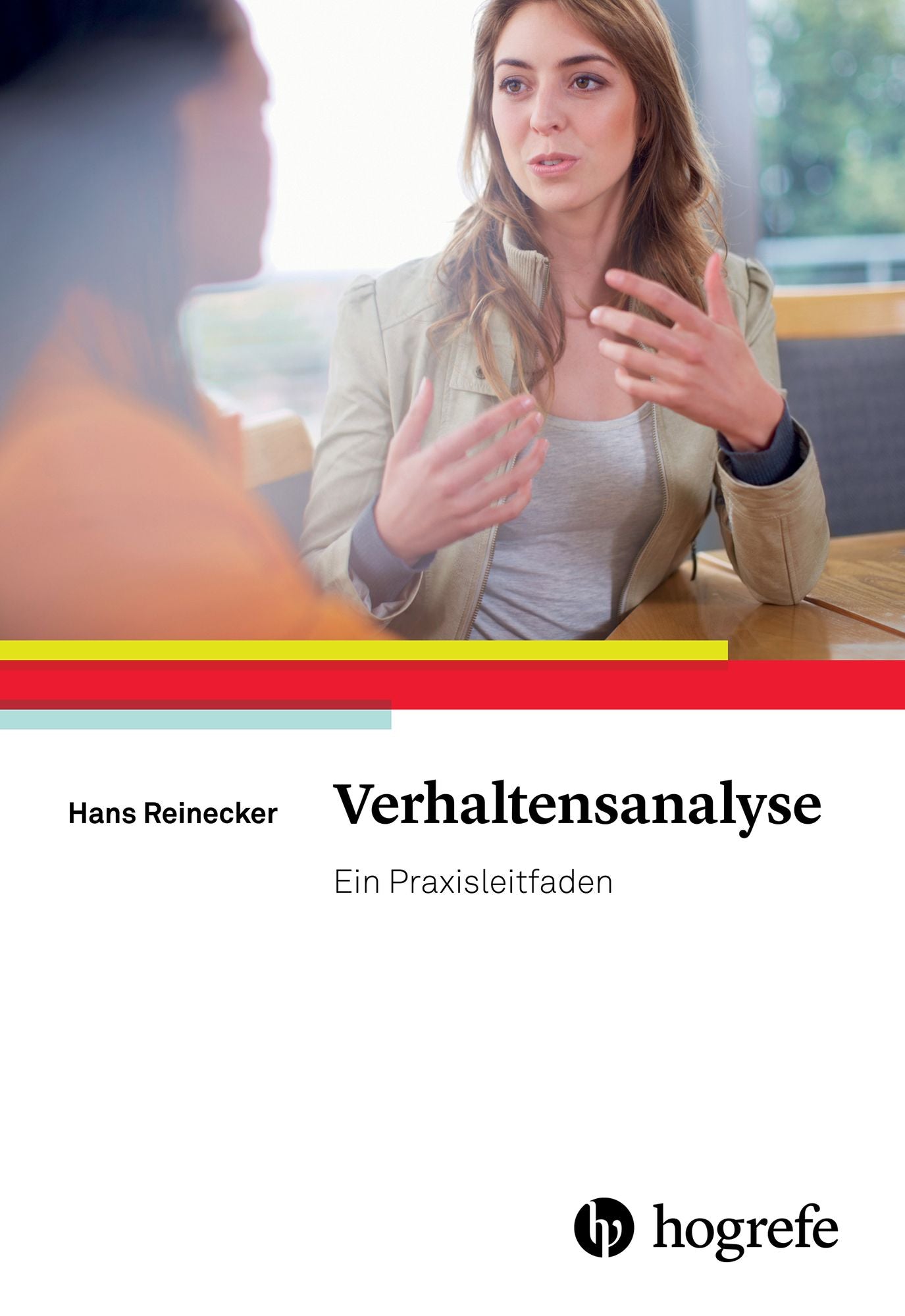Verhaltensanalyse: Ein Praxisleitfaden