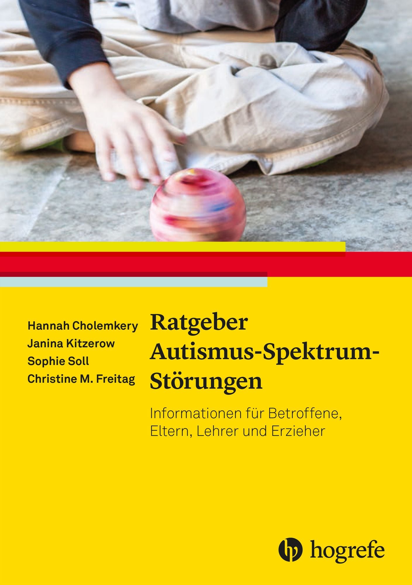 Ratgeber Autismus-Spektrum-Störungen: Informationen für Betroffene, Eltern, Lehrer und Erzieher