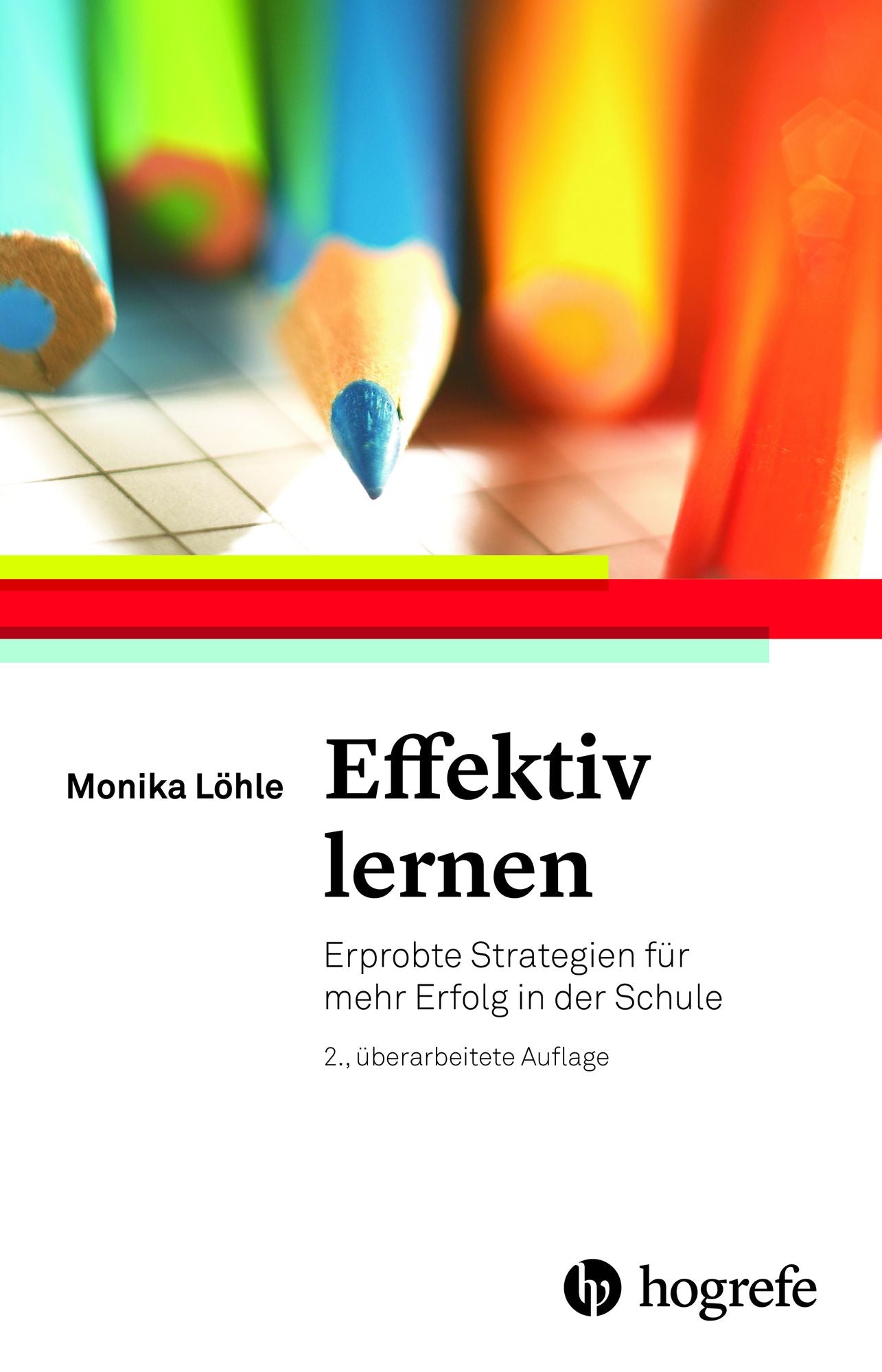 Effektiv lernen: Erprobte Strategien für mehr Erfolg in der Schule